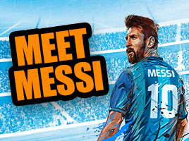 Meet Messi